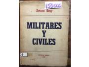 Vendo libro militares y civiles de Arturo Bray