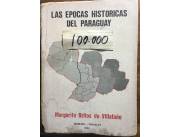 Vendo libro las épocas históricas del paraguay margarita britos de villafañe