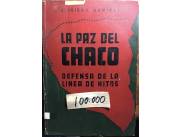 Vendo libro La Paz del chaco j Isidoro Ramírez