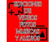 EDICIÓN Y CREACIÓN DE VIDEOS, EDICIONES DE FOTOS, MUSICAS, AUDIOS, MASCA PRODUCCIONES.