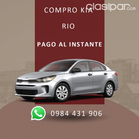 Autos - BUSCO COMPRAR KIA RIO, PAGO AL INSTANTE