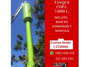 TANQUE COPA PARA AGUA DE 7000 LTS. INCLUYE: OBRA CIVIL Y MONTAJE CUOTAS DESDE 1232000G