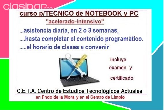 Computadoras - Notebooks - en dos semanas...CURSO ACELERADO INTENSIVO P/TÉCNICO DE COMPUTADORAS!!!