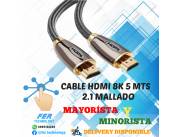 CABLE HDMI 2.1 8K MALLADO 5 MTS