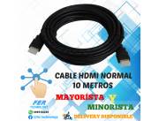CABLE HDMI NORMAL 10 METROS