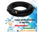 CABLE HDMI NORMAL 15 METROS