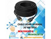 CABLE HDMI NORMAL 30 METROS