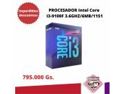 PROCESADOR Intel Core I3-9100F 3.6GHZ/6MB/1151