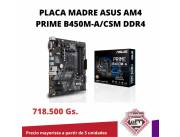 PLACA MADRE ASUS AM4 PRIME B450M-A/CSM DDR4