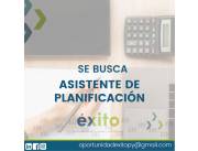 🔜BUSCAMOS "ASISTENTE DE PLANIFICACIÓN"