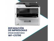 REPARACIÓN DE IMPRESORAS EPSON WF-C5790 WORKFORCE PRO WIR/MULT