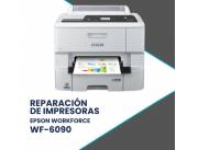 REPARACIÓN DE IMPRESORAS EPSON WF-6090 WORKGROUP PRO