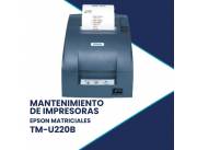 MANTENIMIENTO DE IMPRESORA EPSON TM-U220 B AC USB