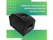 SERVICIO TÉCNICO PARA IMPRESORAS 3NSTAR MATRI RECIBOS 3'' RPI007 USB/BIVOLT/ESC/POS