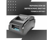 REPARACIÓN DE IMPRESORAS 3NSTAR TERMI RECIBOS 2'' RPT001 USB