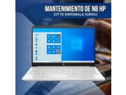 MANTENIMIENTO DE NOTEBOOK HP CI7 15-DW1084LA 10510U