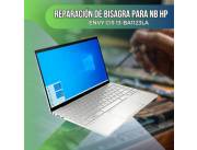 REPARACIÓN DE BISAGRA PARA NOTEBOOK HP ENVY CI5 13-BA1123LA