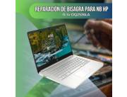 REPARACIÓN DE BISAGRA PARA NOTEBOOK HP I5 14-DQ2536LA