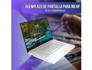 REEMPLAZO DE PANTALLA PARA NOTEBOOK HP I5 14-DQ2536LA