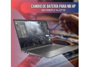 CAMBIO DE BATERÍA PARA NOTEBOOK HP ZB FIREFLY 14 G7 I5