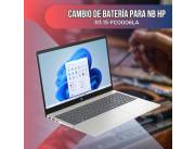 CAMBIO DE BATERÍA PARA NOTEBOOK HP R3 15-FC0006LA