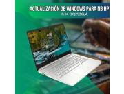 ACTUALIZACIÓN DE WINDOWS PARA NOTEBOOK HP I5 14-DQ2536LA