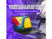 REEMPLAZO DE BATERÍA PARA NOTEBOOK ASUS VIVOBOOK E1504GA-NJ008W I3