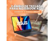 CAMBIO DE TECLADO PARA NOTEBOOK ASUS VIVOBOOK I5 X1605ZA-MB012W