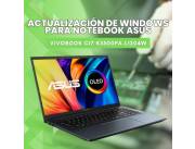 ACTUALIZACIÓN DE WINDOWS PARA NOTEBOOK ASUS VIVOBOOK CI7 K3500PA-L1204W