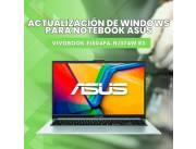 ACTUALIZACIÓN DE WINDOWS PARA NOTEBOOK ASUS VIVOBOOK E1504FA-NJ374W R3