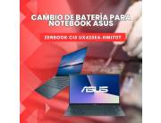 CAMBIO DE BATERÍA PARA NOTEBOOK ASUS ZENBOOK CI5 UX425EA-HM170T