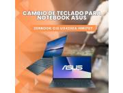 CAMBIO DE TECLADO PARA NOTEBOOK ASUS ZENBOOK CI5 UX425EA-HM170T