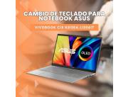 CAMBIO DE TECLADO PARA NOTEBOOK ASUS VIVOBOOK CI5 K513EA-L12061T