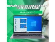 REPARACIÓN DE BISAGRA PARA NOTEBOOK ASUS R3 M515DA-BR929T