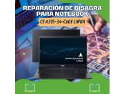 REPARACIÓN DE BISAGRA PARA NOTEBOOK ACER CE A315-34-C6GE LINUX