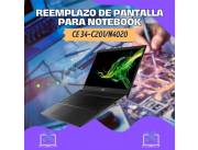 REEMPLAZO DE PANTALLA PARA NOTEBOOK ACER CE 34-C201/N4020
