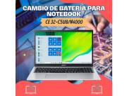 CAMBIO DE BATERÍA PARA NOTEBOOK ACER CE 32-C5U8/N4000