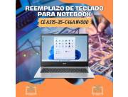 REEMPLAZO DE TECLADO PARA NOTEBOOK ACER CE A315-35-C46A N4500