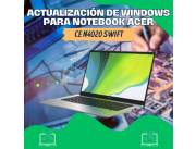 ACTUALIZACIÓN DE WINDOWS PARA NOTEBOOK ACER CE N4020 SWIFT