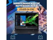 MANTENIMIENTO DE NOTEBOOK ACER CI5 A515-54-57XZ