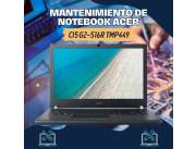 MANTENIMIENTO DE NOTEBOOK ACER CI5 G2-516R TMP449