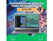 REPARACIÓN DE BISAGRA PARA NOTEBOOK ACER CI5 56-59DL
