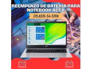 REEMPLAZO DE BATERÍA PARA NOTEBOOK ACER CI5 A515-54-57FH