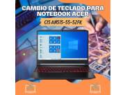 CAMBIO DE TECLADO PARA NOTEBOOK ACER CI5 AN515-55-52FK