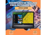 REEMPLAZO DE TECLADO PARA NOTEBOOK ACER CI5 53-52HW