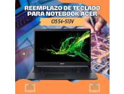 REEMPLAZO DE TECLADO PARA NOTEBOOK ACER CI5 54-513V