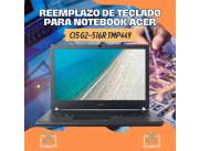 REEMPLAZO DE TECLADO PARA NOTEBOOK ACER CI5 G2-516R TMP449