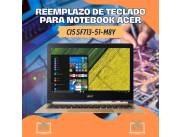 REEMPLAZO DE TECLADO PARA NOTEBOOK ACER CI5 SF713-51-M8Y