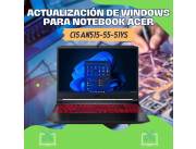 ACTUALIZACIÓN DE WINDOWS PARA NOTEBOOK ACER CI5 AN515-55-51YS