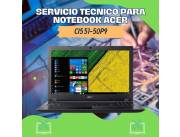SERVICIO TECNICO PARA NOTEBOOK ACER CI5 51-50P9